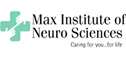 Max Institute of Neuro Sciences